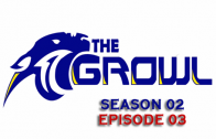 The Growl – Episode 3 – October 28, 2016