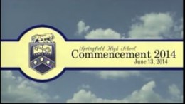 Springfield High Commencement 2014