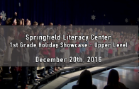 1st Grade Upper Level Holiday Showcase 12/20/2016
