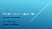 Parent Safety Seminar – Copy